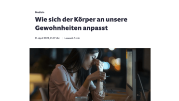 Wie sich der Körper an unsere Gewohnheiten anpasst